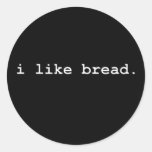 I Like Bread Minimalist Baking Sourdough Classic Round Sticker