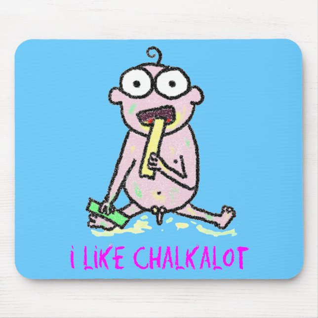 I Like Chalkalot Mouse Pad (Front)