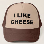I Like Cheese Trucker Hat at Zazzle