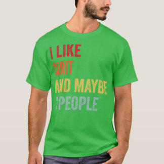 I Like Cirit Maybe 3 People 1 T-Shirt