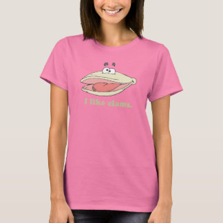 I LIKE CLAMS T-Shirt
