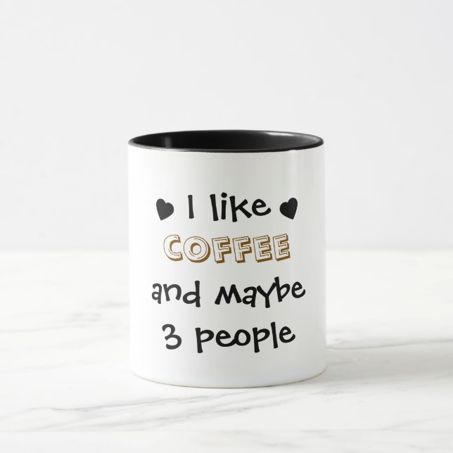 I like coffee and maybe 3 people mug (Center)