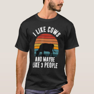 I Like Cows And Maybe Like 3 People Retro Cows Far T-Shirt