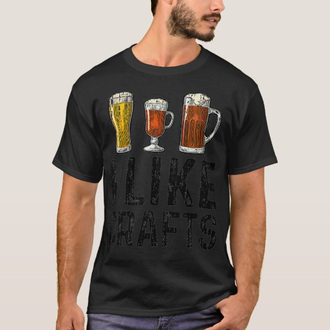 I Like Crafts - Craft Beer T-Shirt (Front)