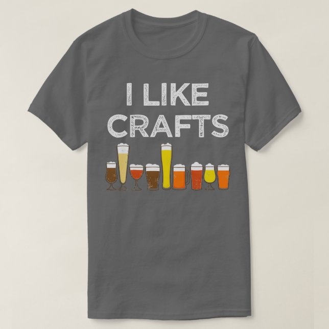 I Like crafts T-Shirt (Design Front)