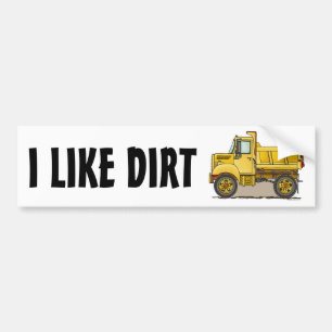 I Like Dirt Little Dump Truck Bumper Sticker
