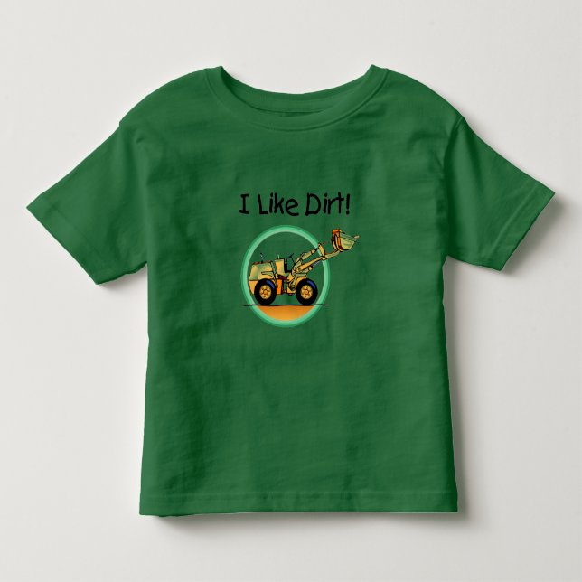 I Like Dirt T-shirts and Gifts (Front)