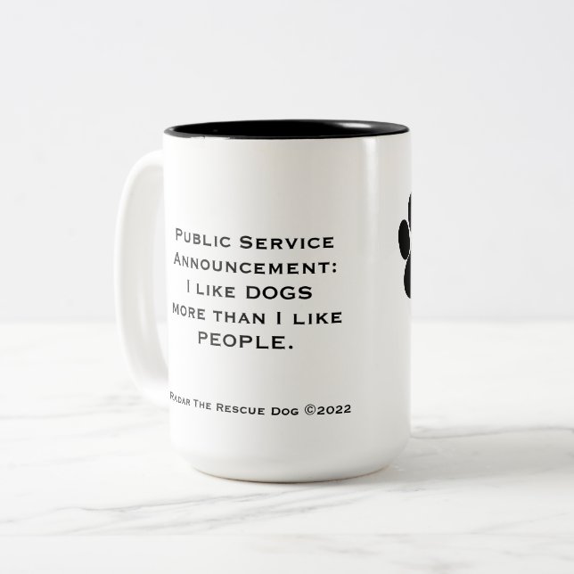 I Like Dogs More Than People mug (Front Left)