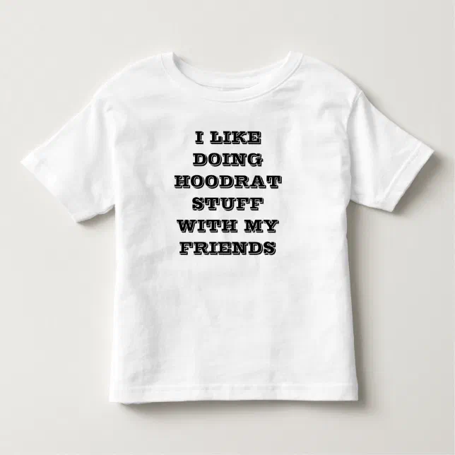 I Like Doing Hootrat Stuff With The Bride Pink T-Shirt I Like Doing Hootrat Stuff With The Bride Pink T-Shirt