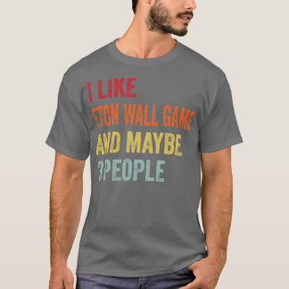 I Like Eton Wall Game Maybe 3 People T-Shirt