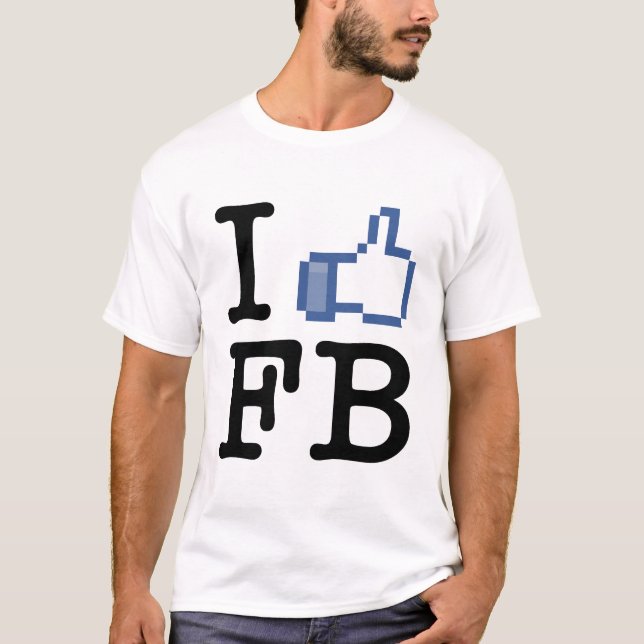 I Like FB T-Shirt (Front)