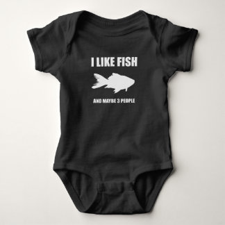I Like Fish And Maybe 3 People Gifts Baby Bodysuit