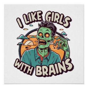 I Like Girls with Brains Poster