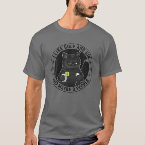 I Like Golf And Gin And Maybe 3 People Vintage Cat T_Shirt