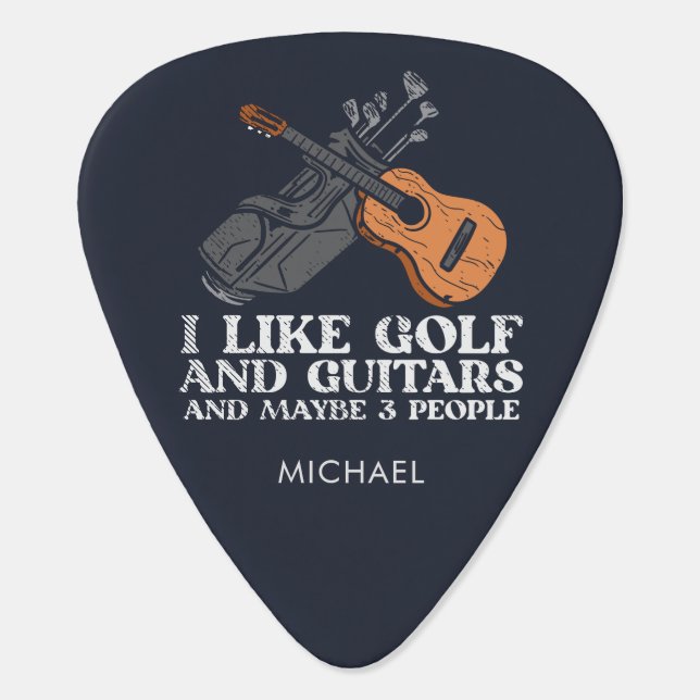 I Like Golf and Guitar Funny Quote Pick (Back)