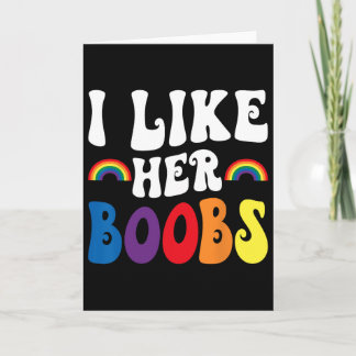 I Like Her Breast Lesbian Couples Lgbtq Funny Vale Card