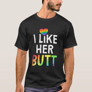 I Like Her Butt LGBT Lesbian Matching Couples Comp T-Shirt