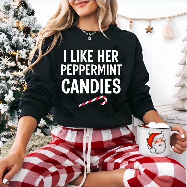 I Like Her Peppermint Candies Christmas Sweatshirt (Creator Uploaded)