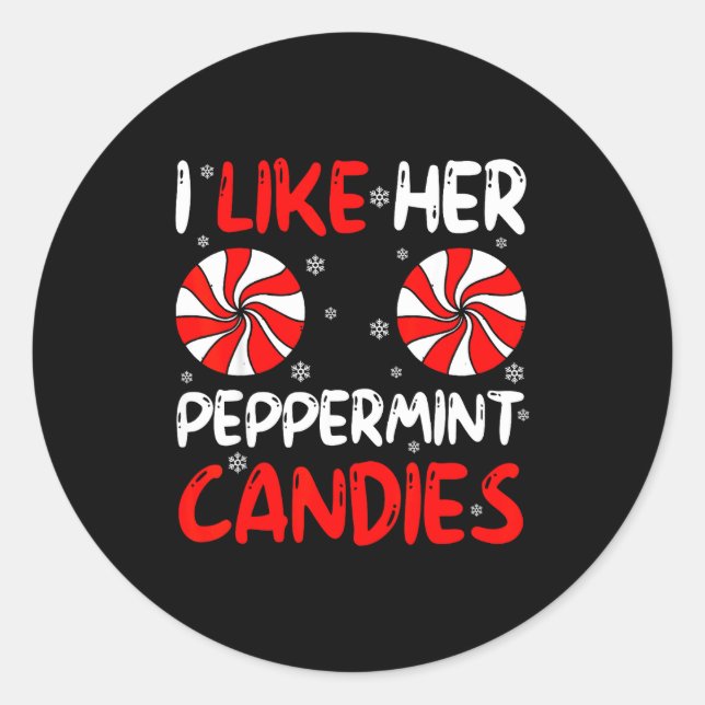 I Like Her Peppermint Candies Couple Matching Chri Classic Round Sticker (Front)