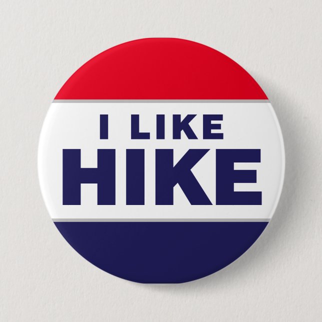 I LIKE HIKE Button, Standard, 3 Inch Button (Front)