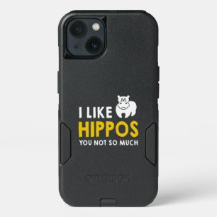 I Like Hippos You Not So Much Costume Gift iPhone 13 Case