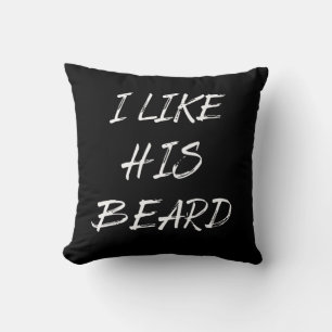 I like his beard beardedman funny throw pillow
