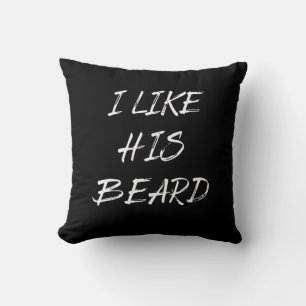 I like his beard beardedman funny throw pillow