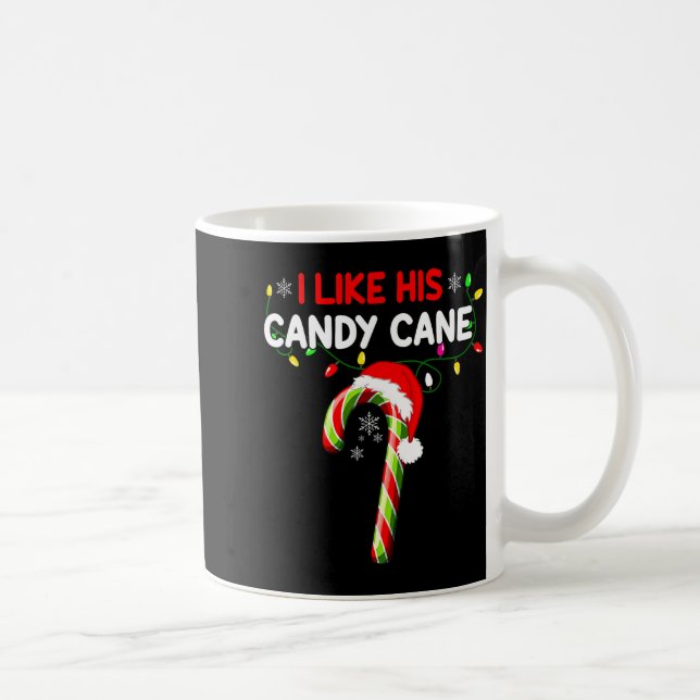 I Like His Candy Cane Couple Matching Christmas Me Coffee Mug (Right)