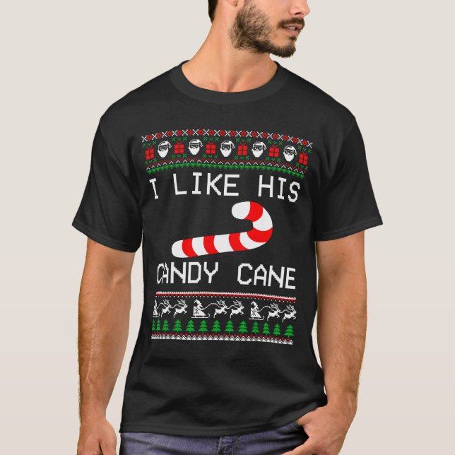 I Like His Candy Cane Couple Matching Christmas Me T-Shirt (Front)