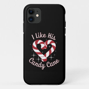 I Like His Candy Cane Funny Couples Matching   iPhone 11 Case