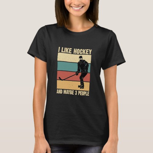 I Like Hockey And Maybe 3 People Vintage 70s 80s T_Shirt