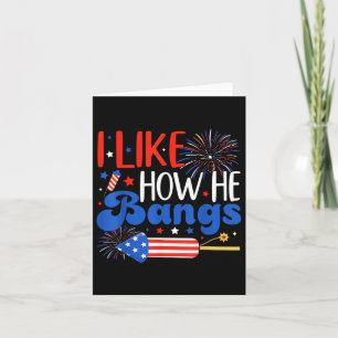 I Like How He Bangs Usa Couples Matching Couple 4t Card