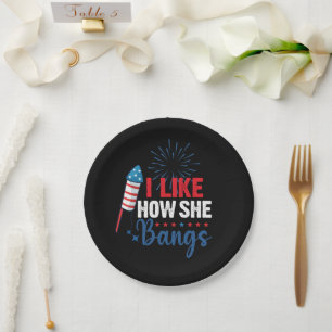 I Like How She Bangs Patriotic July 4th Couple Paper Plates