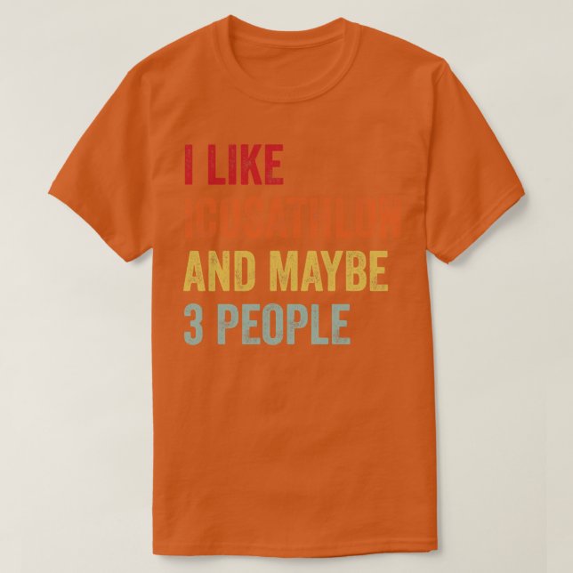 I Like Icosathlon Maybe 3 People T-Shirt (Design Front)