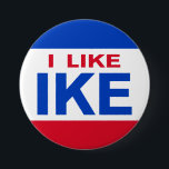 I Like Ike Campaign Button<br><div class="desc">Make a political statement this election season.</div>