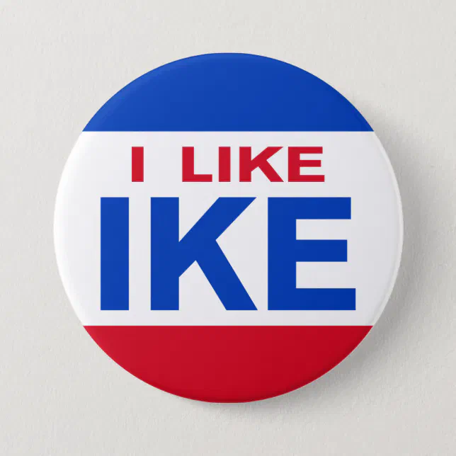 I Like Ike Campaign Button (Front)