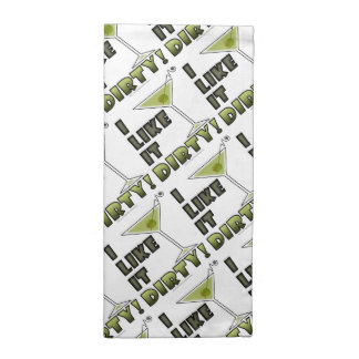 I LIKE IT DIRTY! Dirty Martini Cocktail Humor Cloth Napkin