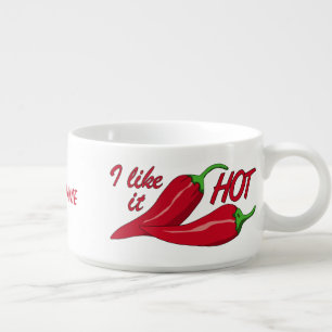 "I like it HOT" custom chili bowl