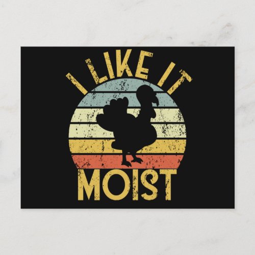 I Like It Moist Thanksgiving Retro Turkey Dinner Postcard