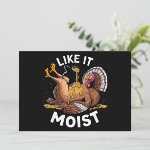 I Like It Moist Thanksgiving Turkey Gravy Holiday Card