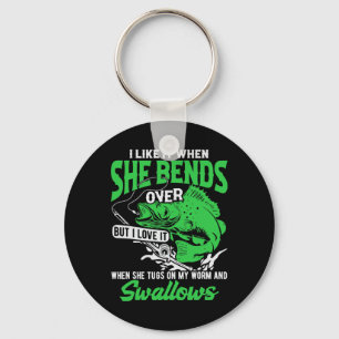 I Like It When She Bends Over But I Love It-funny Keychain