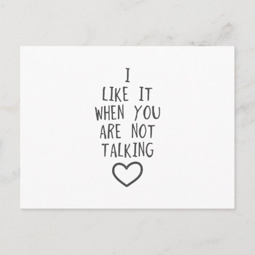 I like it when you are not talking postcard