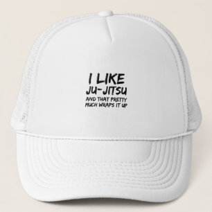 I like ju-jitsu trucker hat
