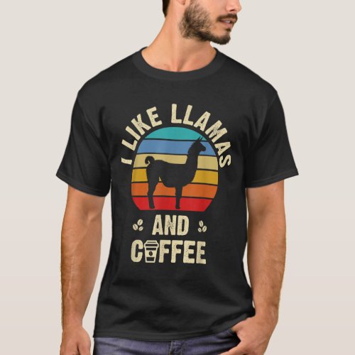 I like Llamas  Coffee Funny vintage llama theme l T_Shirt