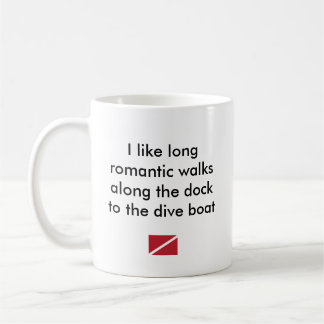 I Like Long Romantic...Dive Boat Coffee Mug