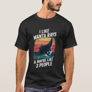 I Like Manta Rays Sea Ocean Stingray Animal Manta T-Shirt
