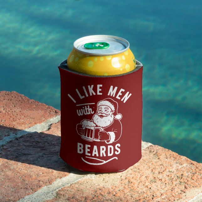 I Like Men with Beards Christmas Santa Claus Beer Can Cooler (In Situ Pool)