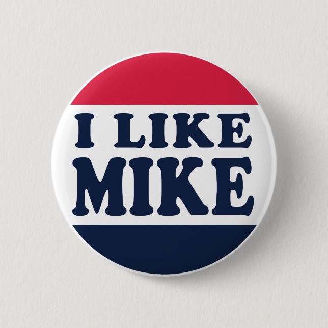 I-LIKE-MIKE-BUTTON BUTTON (Front)