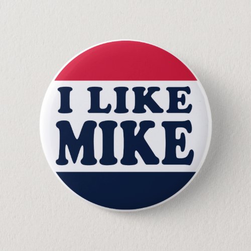 I_LIKE_MIKE_BUTTON BUTTON