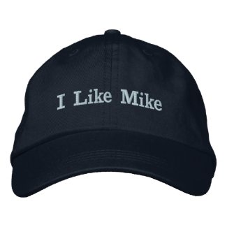 I Like Mike Embroidered Baseball Cap